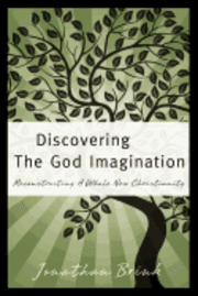 bokomslag Discovering the God Imagination