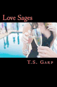 bokomslag Love Sages: A collection of poems about love and hope.