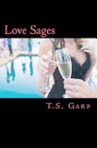 Love Sages: A collection of poems about love and hope.