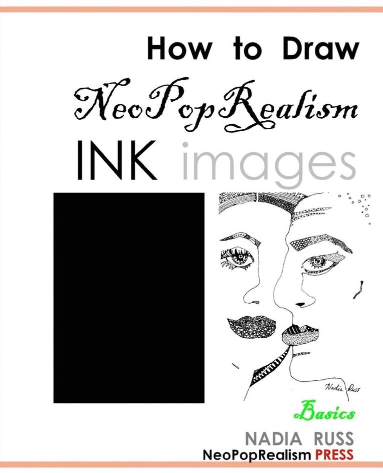 How to Draw NeoPopRealism Ink Images 1
