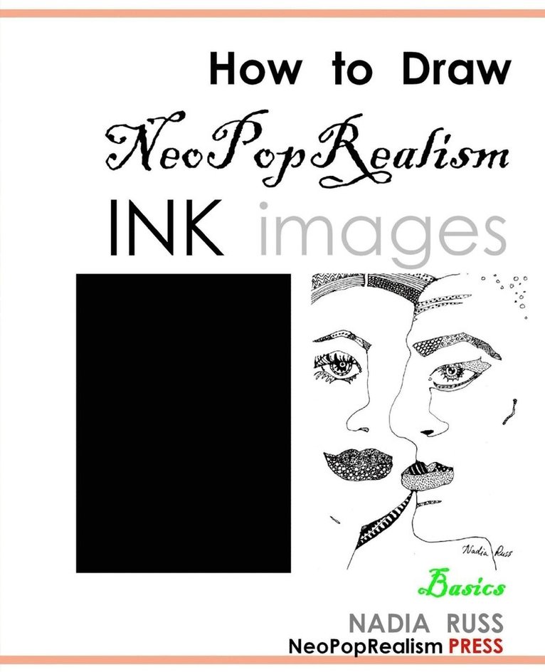 How to Draw NeoPopRealism Ink Images