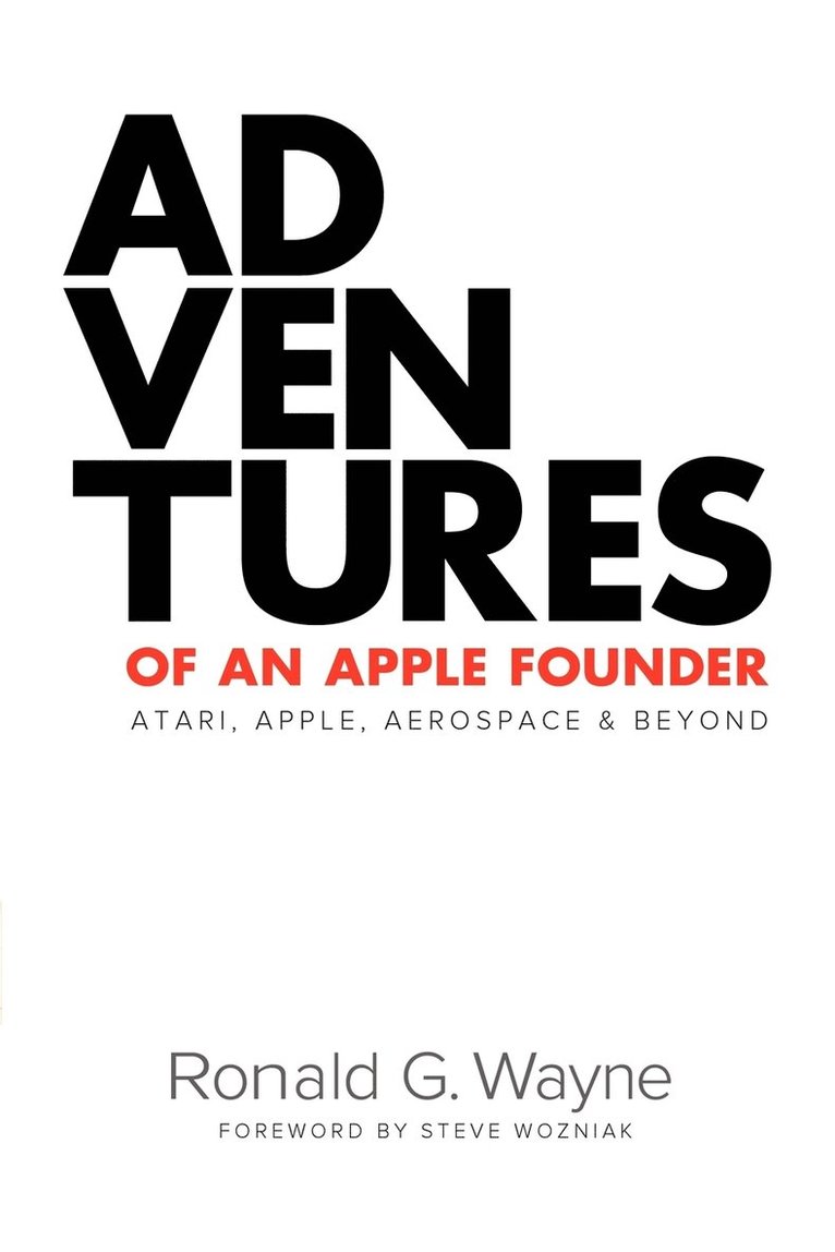 Adventures of an Apple Founder 1