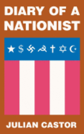 Diary Of A Nationist