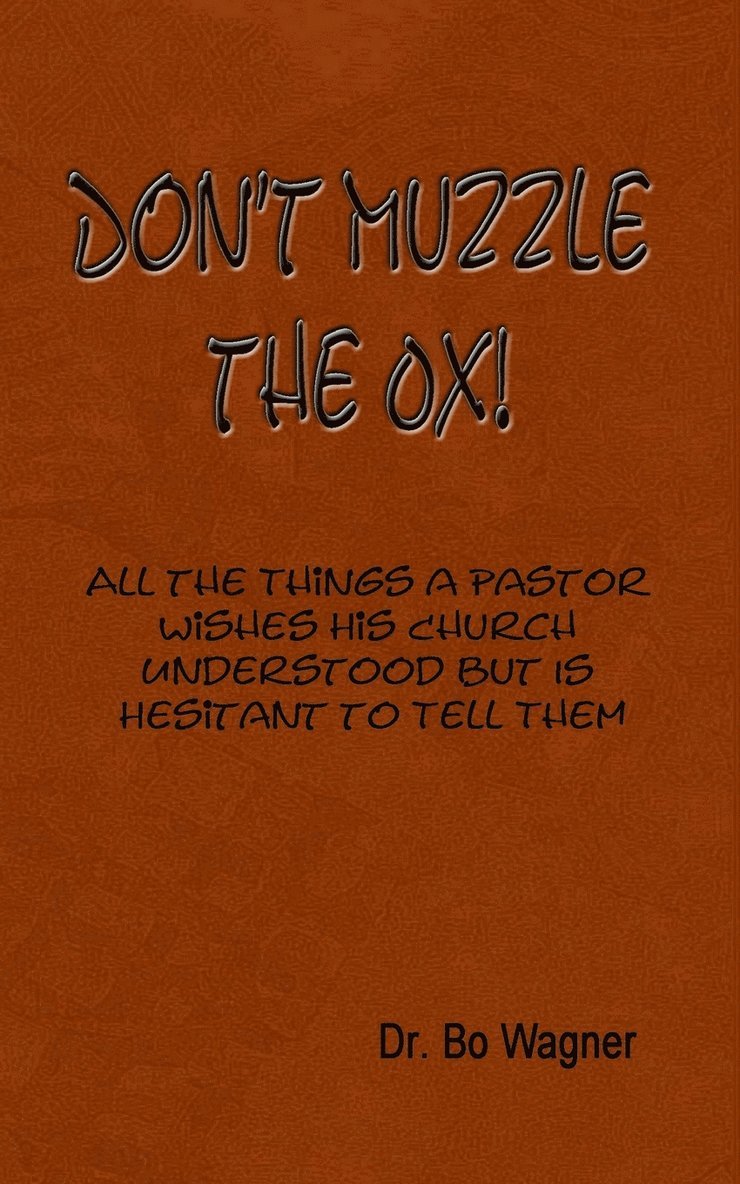 Don't Muzzle The Ox!