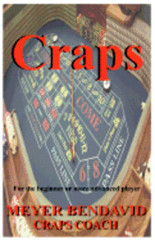 Meyer Joel Bendavid - Craps, Häftad