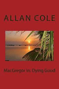 bokomslag MacGregor In: Dying Good