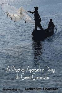 Lawrence W Bowman, Lawrence W. Bowman - Soulwinning 101, Häftad