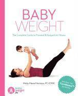 bokomslag Baby Weight: The Complete Guide to Prenatal and Postpartum Fitness