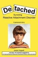 Jessie Hogsett - Detached: Surviving Reactive Attachment Disorder, Häftad
