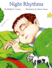 Phillip D. Cortez - Night Rhythms, Inbunden