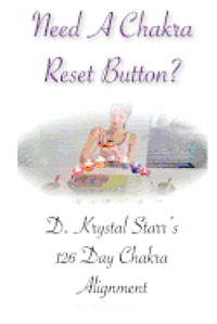 bokomslag Need a Chakra Reset Button?: 126 Day Chakra Alignment