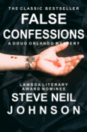 bokomslag False Confessions: A Doug Orlando Mystery