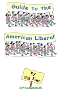 bokomslag Guide to the American Liberal