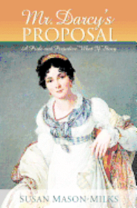 Mr. Darcy's Proposal