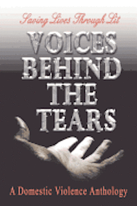 bokomslag Voices Behind The Tears: A Domestic Violence Anthology