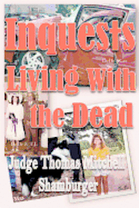 bokomslag Inquests: Living With the Dead