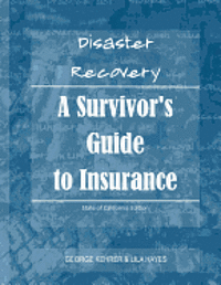 bokomslag Disaster Recovery: A Survivor's Guide to Insurance