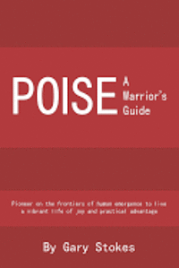 Poise: A Warrior's Guide 1