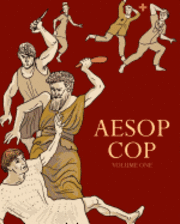 bokomslag Aesop Cop, Volume One