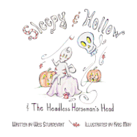 bokomslag Sleepy & Hollow and The Headless Horseman's Head
