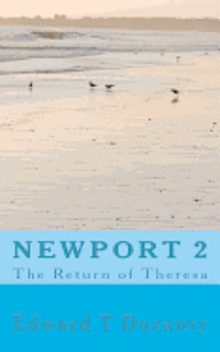 Newport 2 The Return of Theresa 1