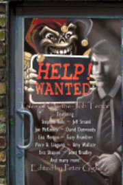 Stephen Volk, Joe McKinney - Help! Wanted: Tales of On-the-Job Terror, Häftad