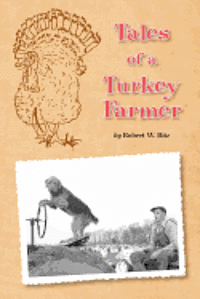 bokomslag Tales of a Turkey Farmer