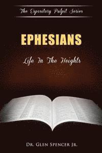 bokomslag Ephesians: Life In The Heights