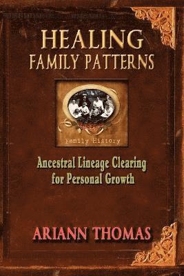 Healing Family Patterns 1