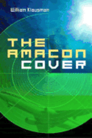 bokomslag The Amacon Cover: A Tale of Corporate Espionage