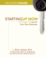 StartingUp Now Facilitator Guide 1