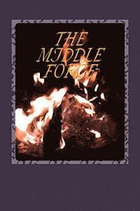 The Writer - The Middle Force, Häftad