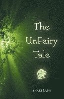 The UnFairy Tale 1