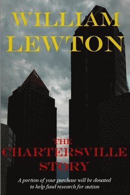 The Chartersville Story 1