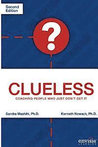 bokomslag Clueless: Coaching People Who Just Don't Get It