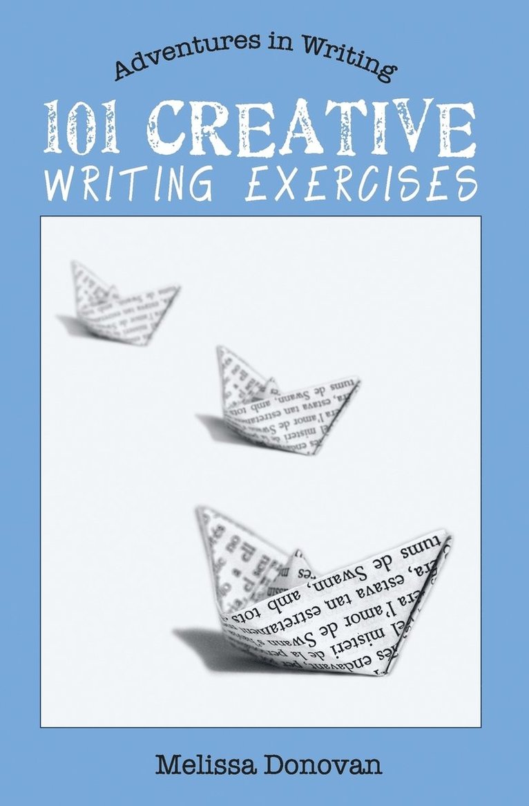 101 Creative Writing Exercises 1