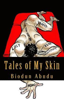 Tales of My Skin 1