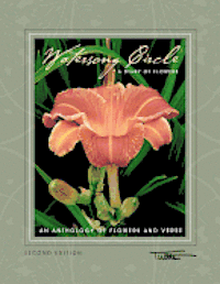 bokomslag Watersong Circle: A Diary Of Flowers: An Anthology of Flowers and Verse - Second Edition