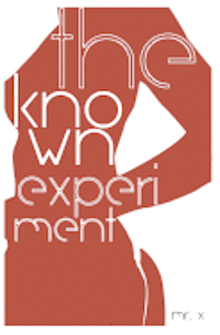 X. - The Known Experiment, Häftad