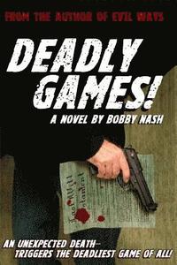 bokomslag Deadly Games!