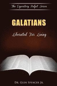 bokomslag Galatians: Liberated For Living