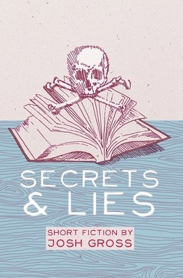 Secrets & Lies 1
