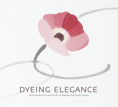 bokomslag Dyeing Elegance