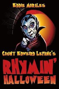 bokomslag Count Edweird Lefang's Rhymin' Halloween