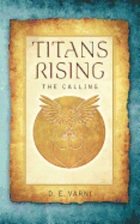 bokomslag Titans Rising: The Calling