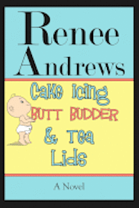 Cake Icing, Butt Budder and Tea Lids