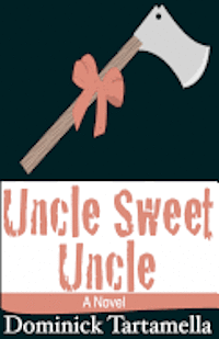 bokomslag Uncle Sweet Uncle