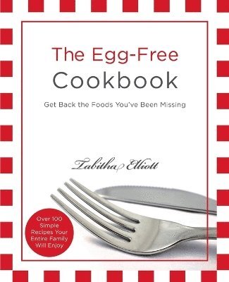 bokomslag The Egg-Free Cookbook