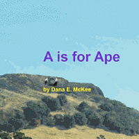 A is for Ape 1