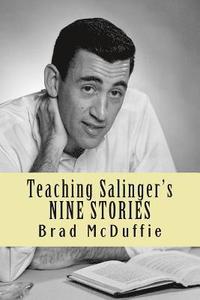 bokomslag Teaching Salinger's NINE STORIES